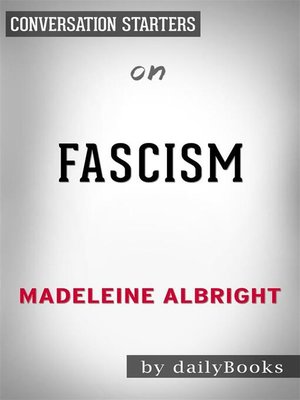 cover image of Fascism--A Warning by Madeleine Albright | Conversation Starters